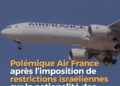 AVIATION – Air France relaie une directive israélienne controversée sur la nationalité des équipages